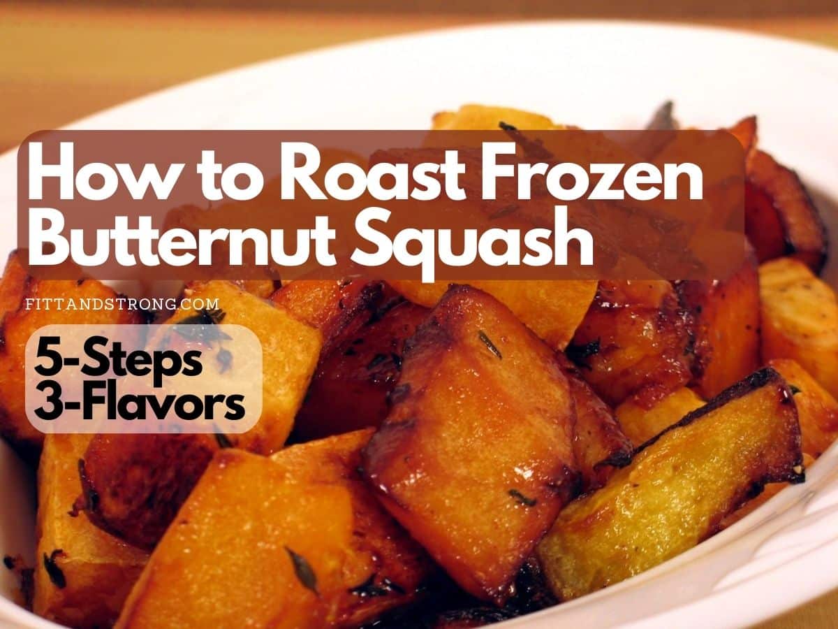 Roasting Frozen Butternut Squash: How to