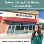 Before Joining Club Pilates Hackensack NJ 500