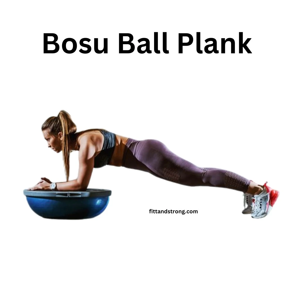 Bosu Ball Pilates Exercises- Plank